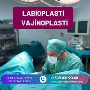 Op. Dr. Aytaç İMREN İç dudak estetiği Vajina daraltma ameliyatı - Aytaç İMREN - Op. Dr. Aytaç İMREN